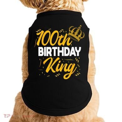 100th Birthday King Party Crown Bday Celebration Doggie Tank