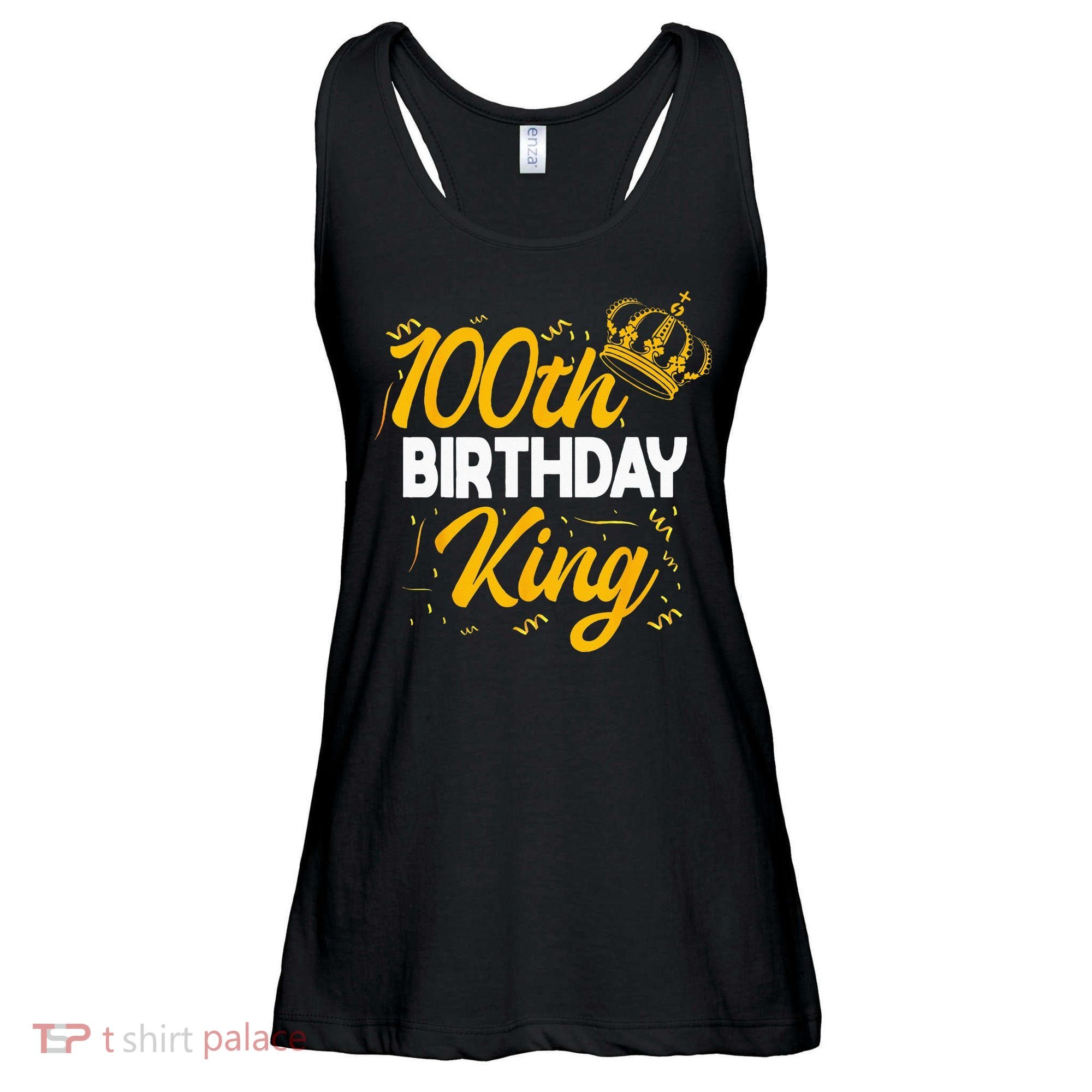 100th Birthday King Party Crown Bday Celebration Ladies Essential Flowy Tank