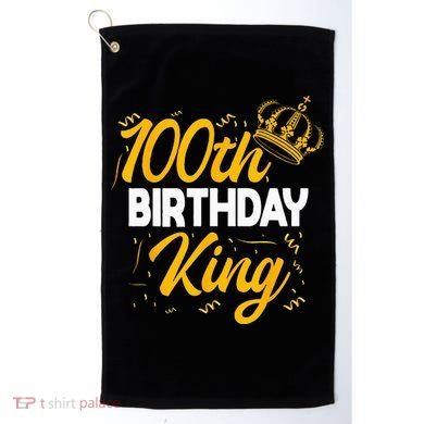 100th Birthday King Party Crown Bday Celebration Golf Towel