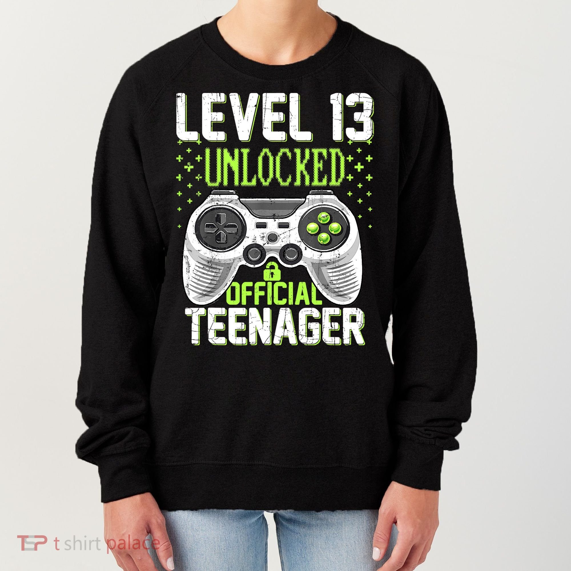 13th Birthday Level 13 Unlocked Funny Teenager Game Women's Sweatshirt