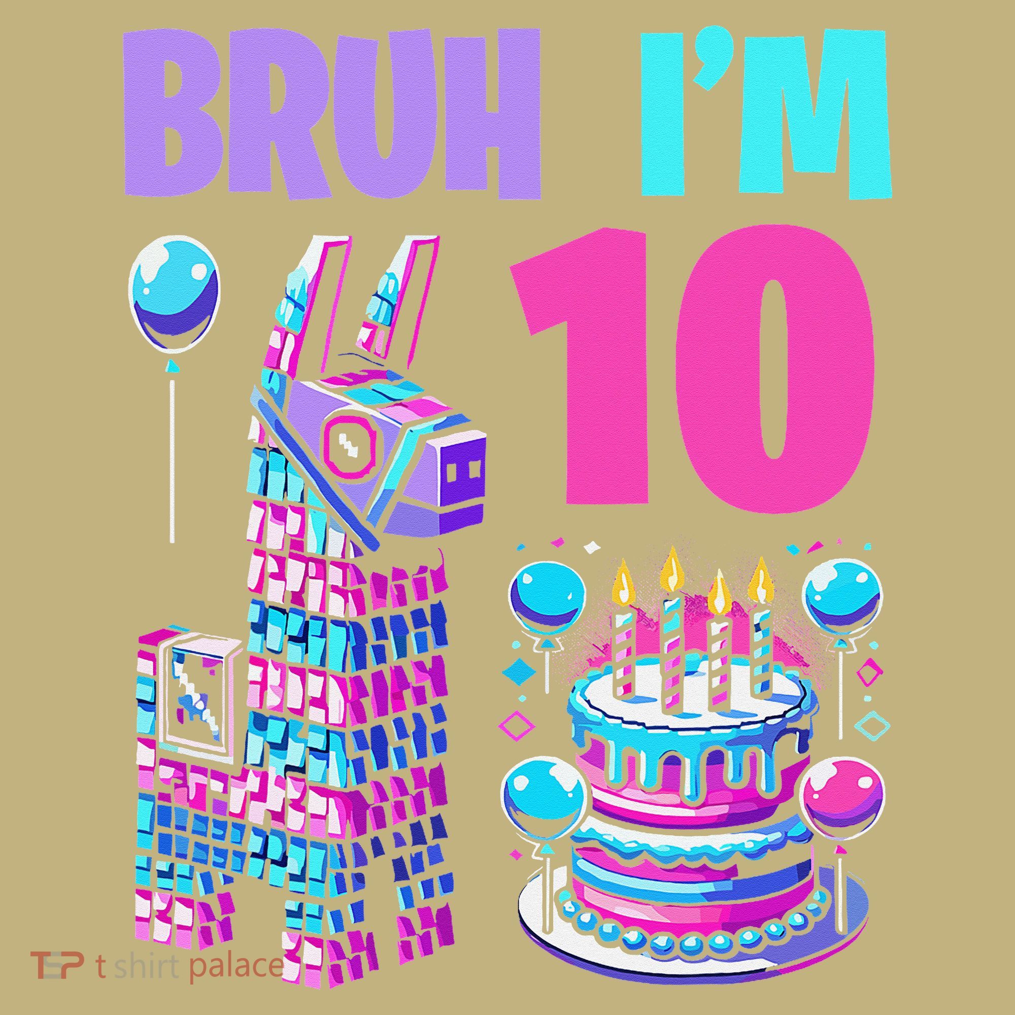 10th Birthday Party Llama Pinata Girl Bruh Im 10 T-Shirt