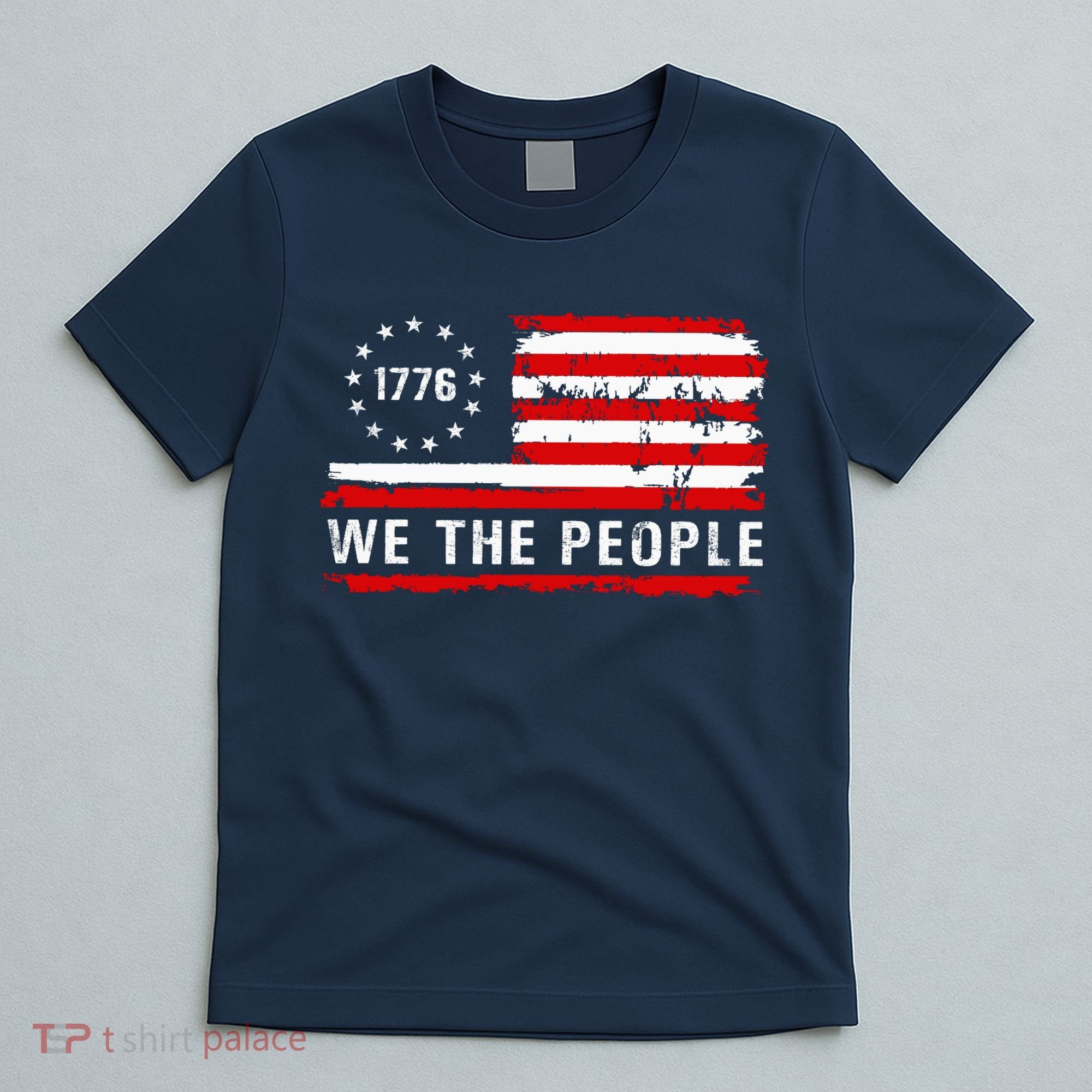 1776 Betsy Ross We The People T-Shirt
