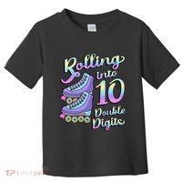 10th Birthday Rolling Into 10 Double Digits Roller Skate Toddler T-Shirt thumb 0