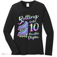 10th Birthday Rolling Into 10 Double Digits Roller Skate Women's Long Sleeve Shirt thumb 0