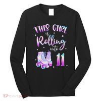 11th Bday Rolling Into 11 Birthday Girl Roller Skate Party Long Sleeve Shirt thumb 0