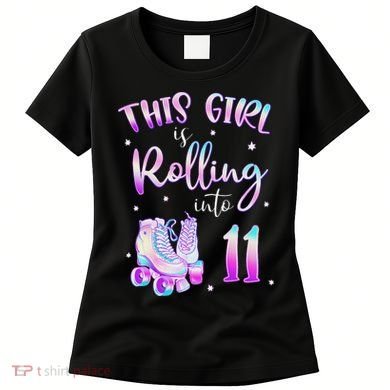 11th Bday Rolling Into 11 Birthday Girl Roller Skate Party Women's T-Shirt