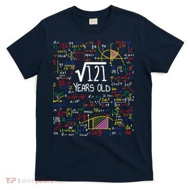 11th Birthday Square Root Of 121 11 Years Old Math Lover T-Shirt
