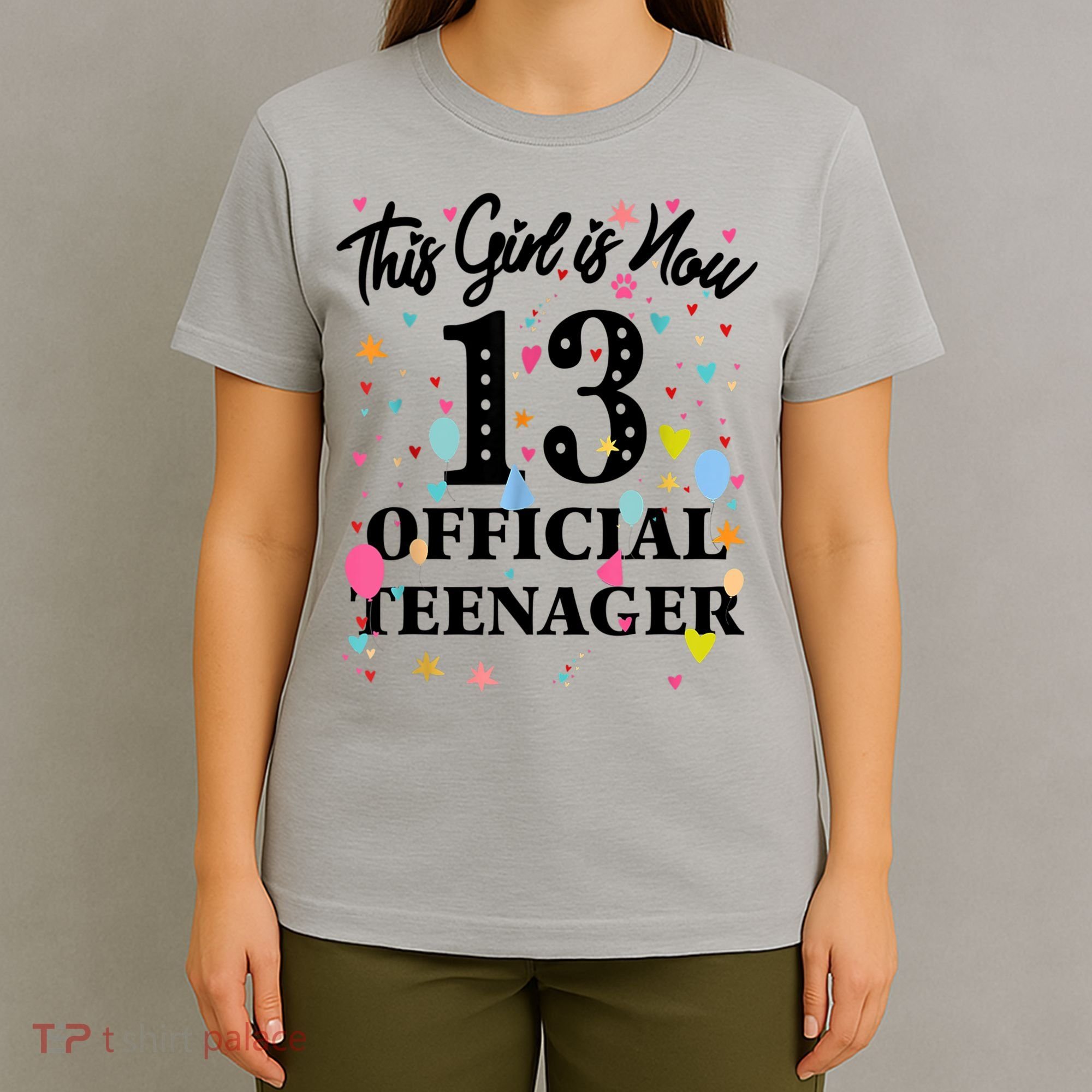 13th Birthday Shirt This Girl Is Now 13 Teenager T-Shirt