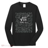 16th Birthday Square Root Of 256 16 Years Old Long Sleeve Shirt thumb 0