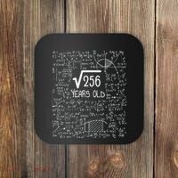 16th Birthday Square Root Of 256 16 Years Old Coaster thumb 0