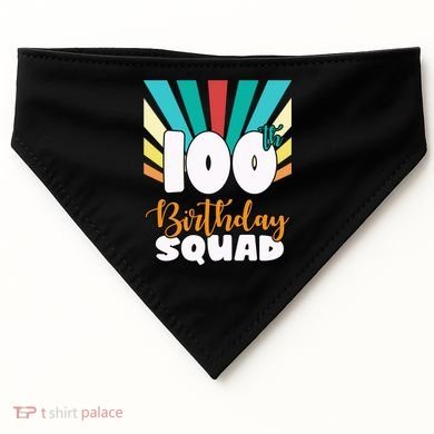 100th Birthday Squad 100 Years Old USA-Made Doggie Bandana