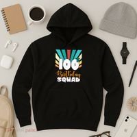100th Birthday Squad 100 Years Old Hoodie thumb 3