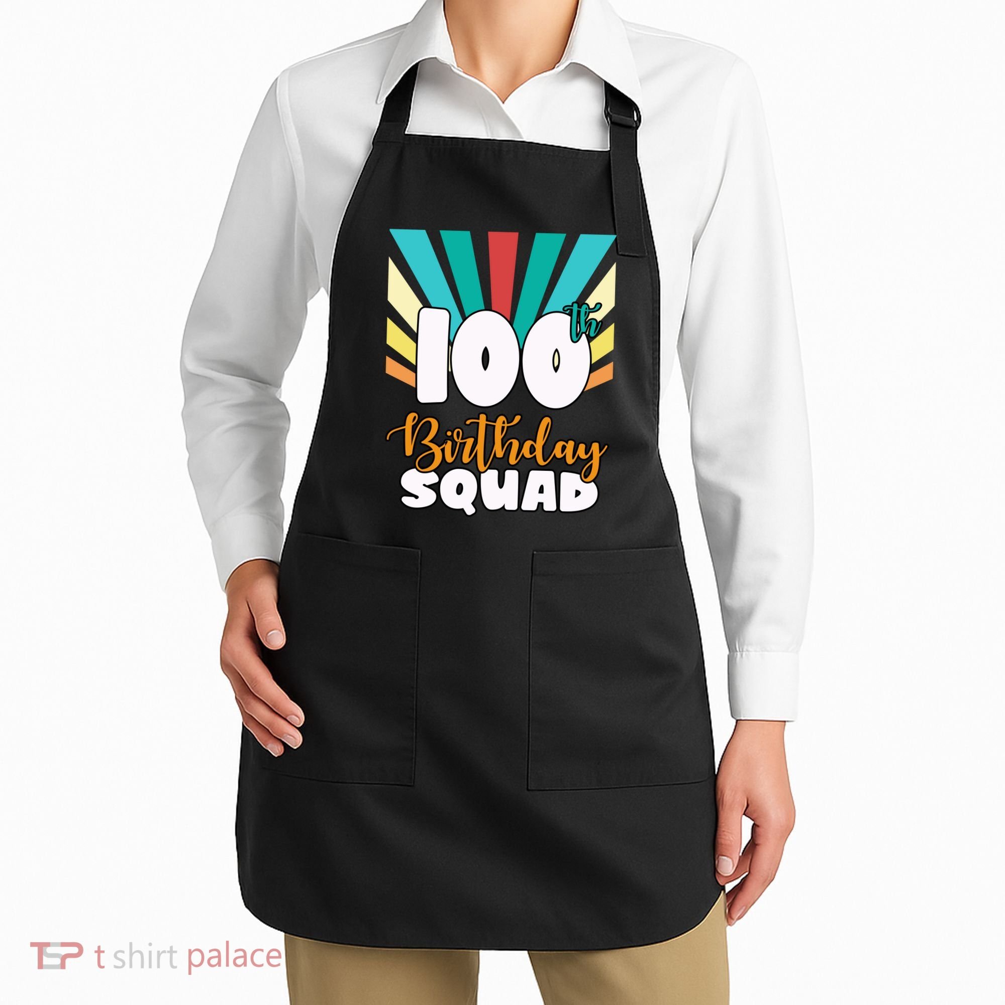 100th Birthday Squad 100 Years Old Apron