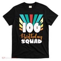 100th Birthday Squad 100 Years Old T-Shirt thumb 0