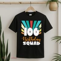 100th Birthday Squad 100 Years Old T-Shirt thumb 2