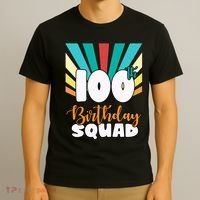 100th Birthday Squad 100 Years Old T-Shirt thumb 3