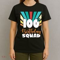 100th Birthday Squad 100 Years Old T-Shirt thumb 4