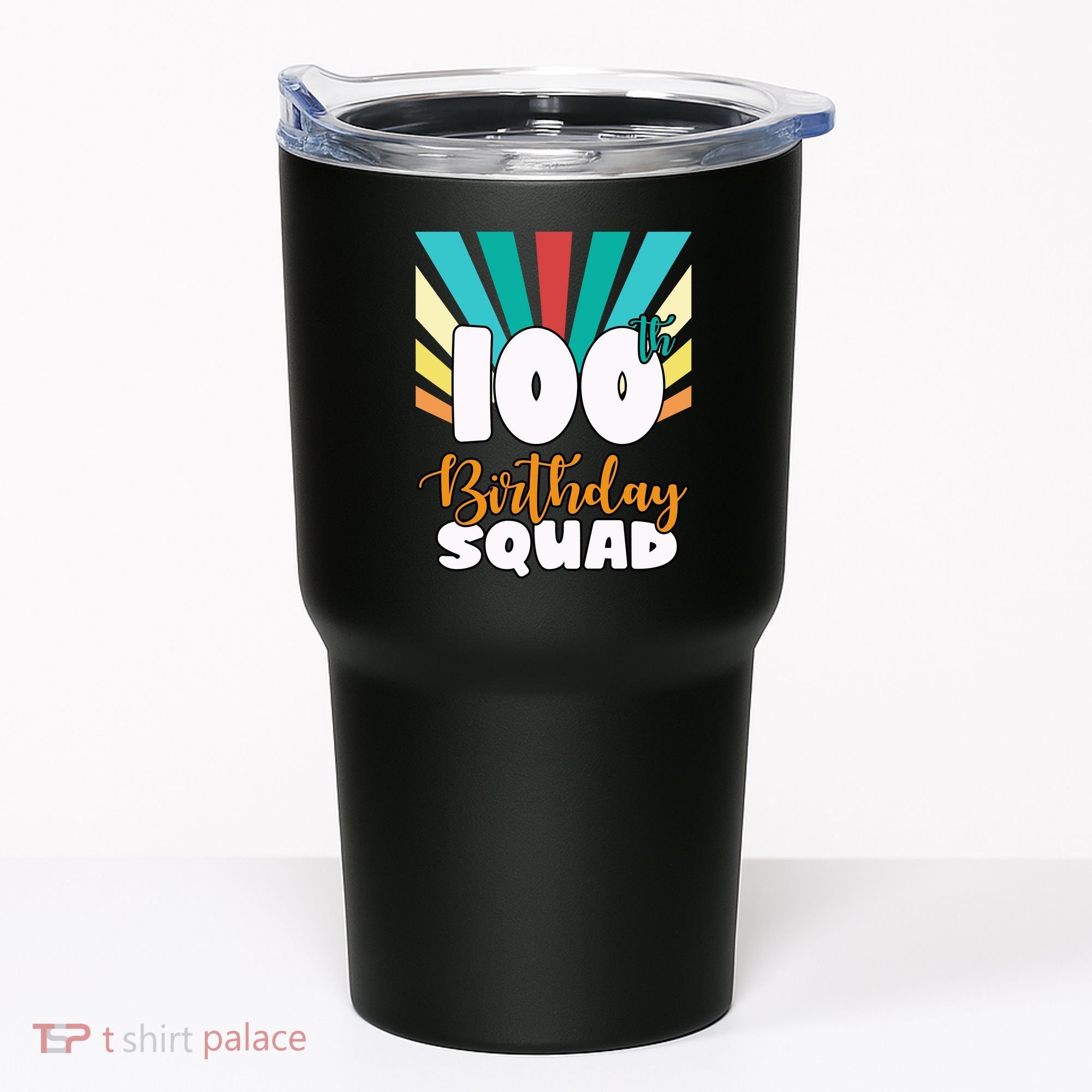 100th Birthday Squad 100 Years Old Tumbler