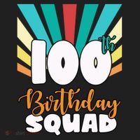 100th Birthday Squad 100 Years Old Tumbler thumb 3