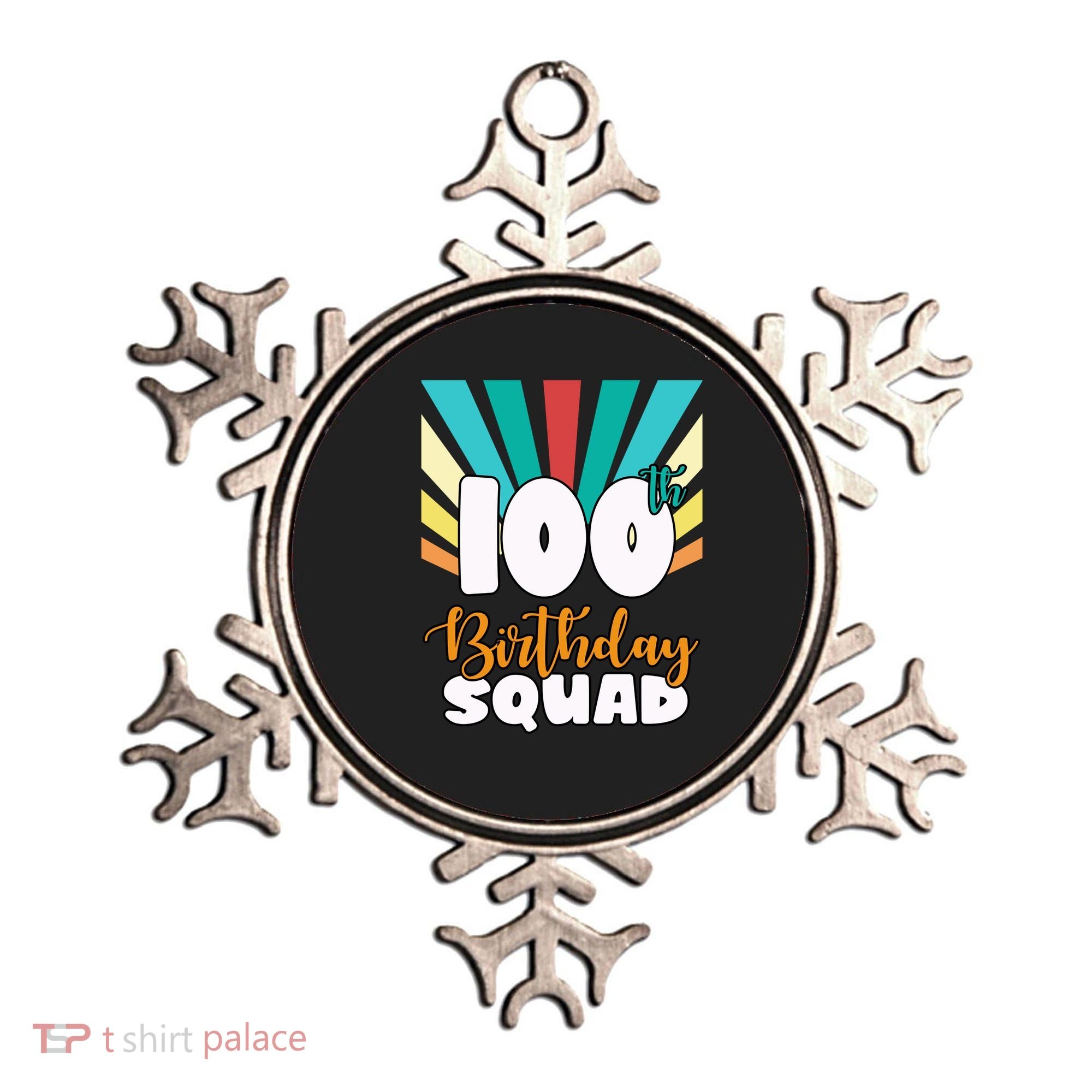 100th Birthday Squad 100 Years Old Ornament