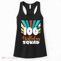100th Birthday Squad 100 Years Old Women's Tank Top thumb 0