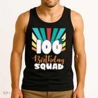 100th Birthday Squad 100 Years Old Tank Top thumb 3