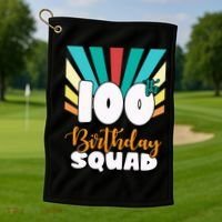 100th Birthday Squad 100 Years Old Golf Towel thumb 1