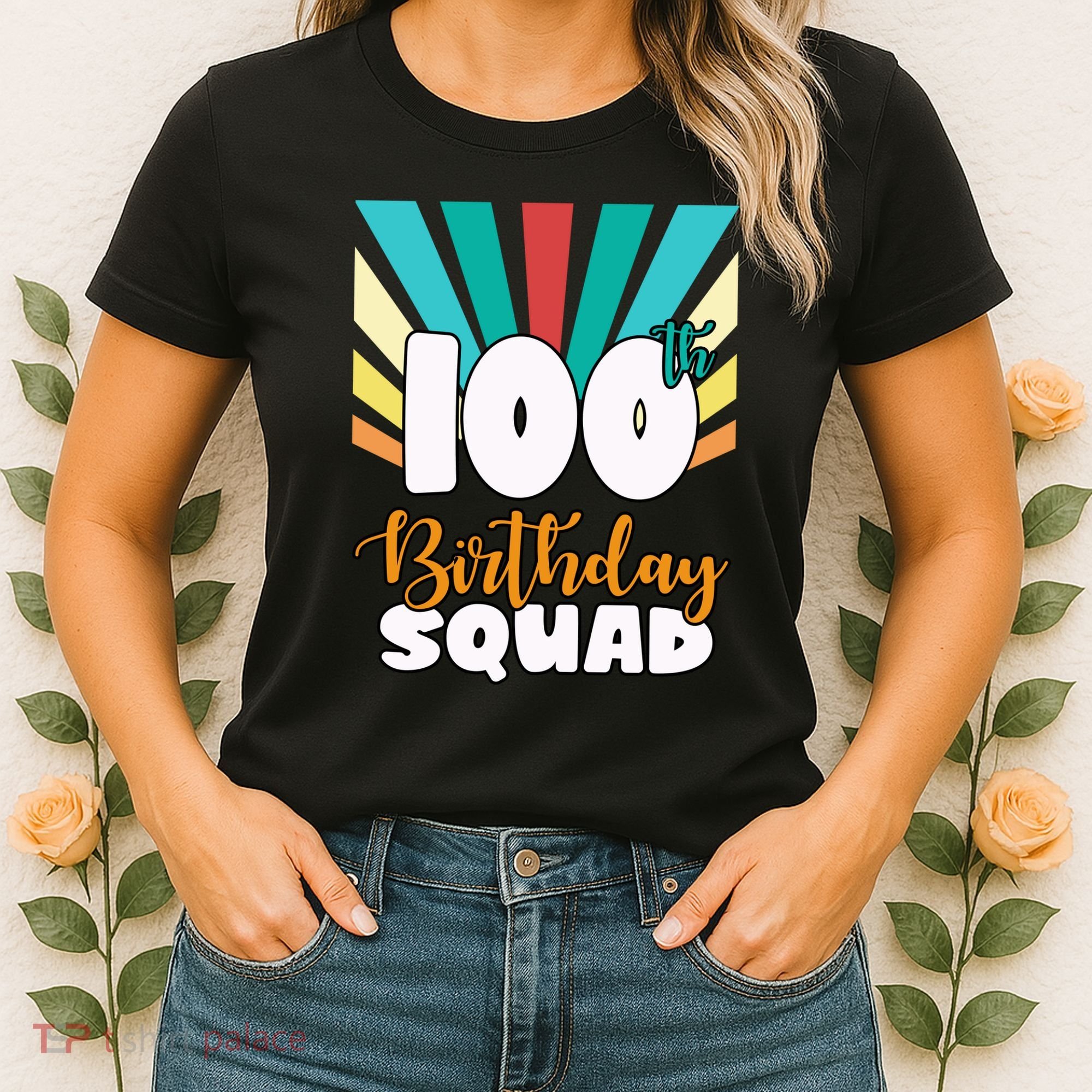 100th Birthday Squad 100 Years Old Women's T-Shirt
