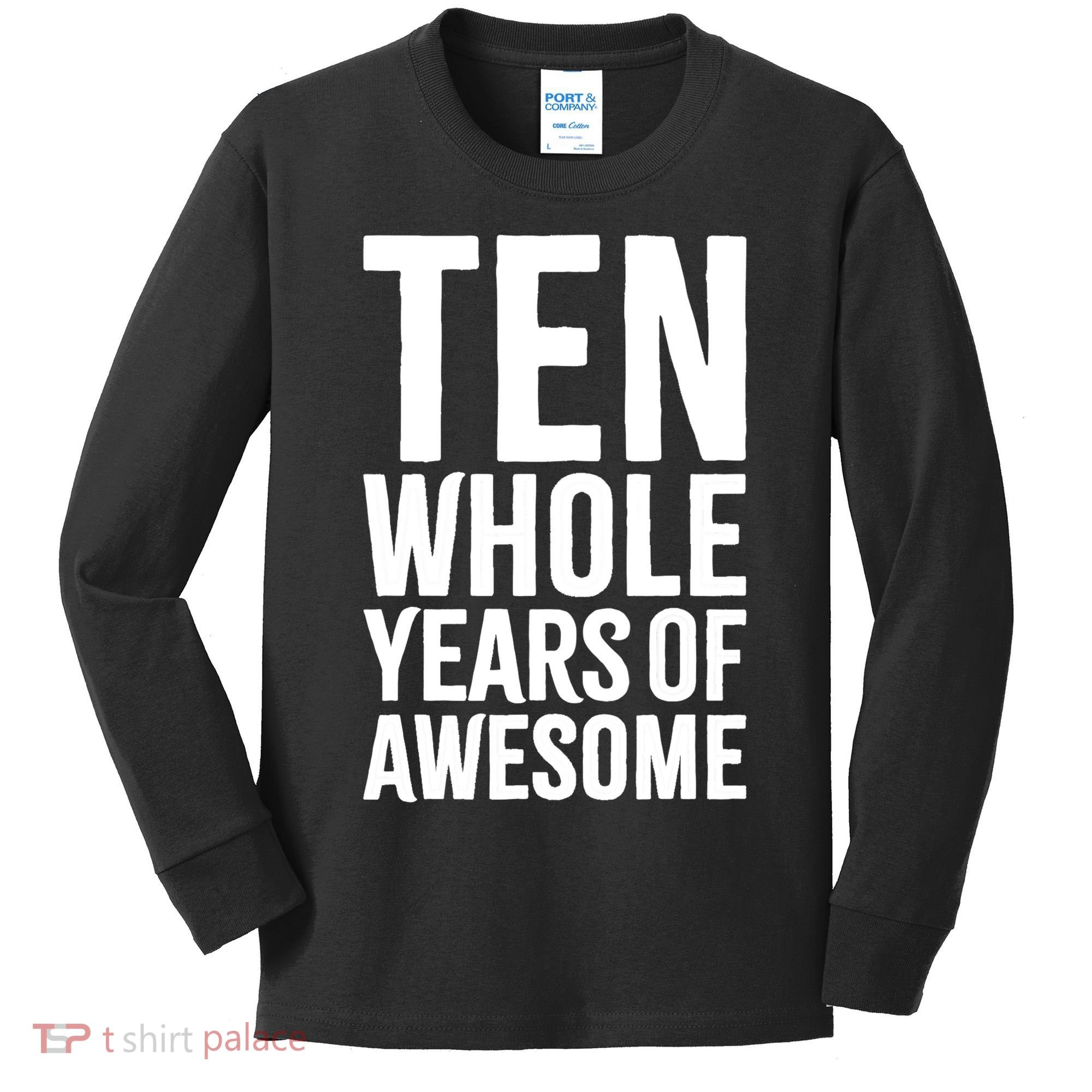 10th Birthday Shirt Gift Boy Age 10 Ten Year Old Boys Son TShirt Kids Long Sleeve Shirt