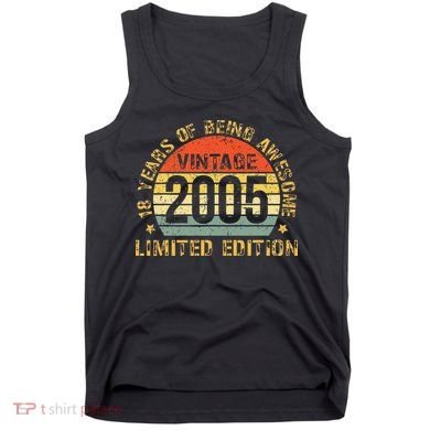 18yr BDay Son  Funny 2005 18th 18 Year Old Birthday Tank Top