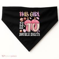 10th Birthday This Girl Is Now 10 Years Old Double Digits USA-Made Doggie Bandana thumb 0