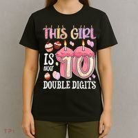 10th Birthday This Girl Is Now 10 Years Old Double Digits T-Shirt thumb 4
