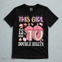 10th Birthday This Girl Is Now 10 Years Old Double Digits T-Shirt thumb 5