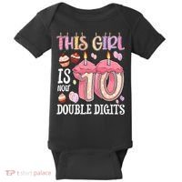 10th Birthday This Girl Is Now 10 Years Old Double Digits Baby Bodysuit thumb 0