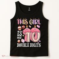10th Birthday This Girl Is Now 10 Years Old Double Digits Tank Top thumb 2