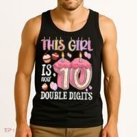 10th Birthday This Girl Is Now 10 Years Old Double Digits Tank Top thumb 3