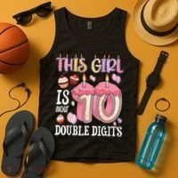 10th Birthday This Girl Is Now 10 Years Old Double Digits Tank Top thumb 4