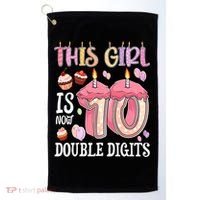 10th Birthday This Girl Is Now 10 Years Old Double Digits Golf Towel thumb 0