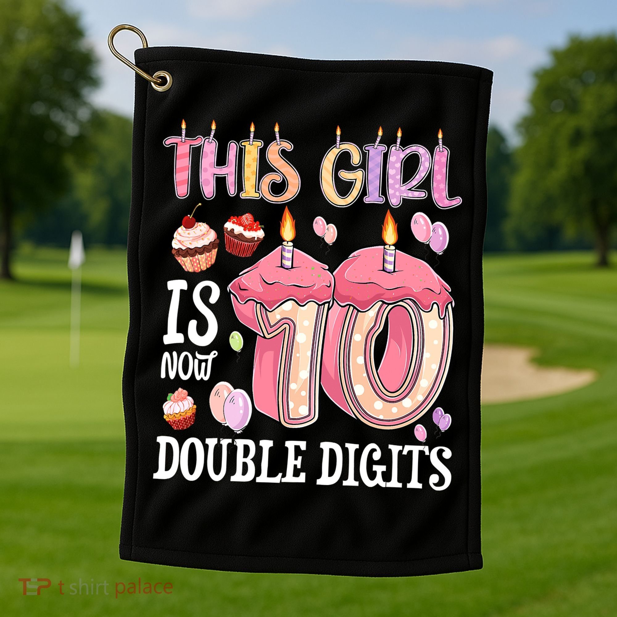 10th Birthday This Girl Is Now 10 Years Old Double Digits Golf Towel