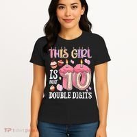 10th Birthday This Girl Is Now 10 Years Old Double Digits Women's T-Shirt thumb 4