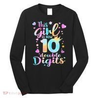10th Birthday This Girl Is Now 10 Double Digits Tie Dye Long Sleeve Shirt thumb 0