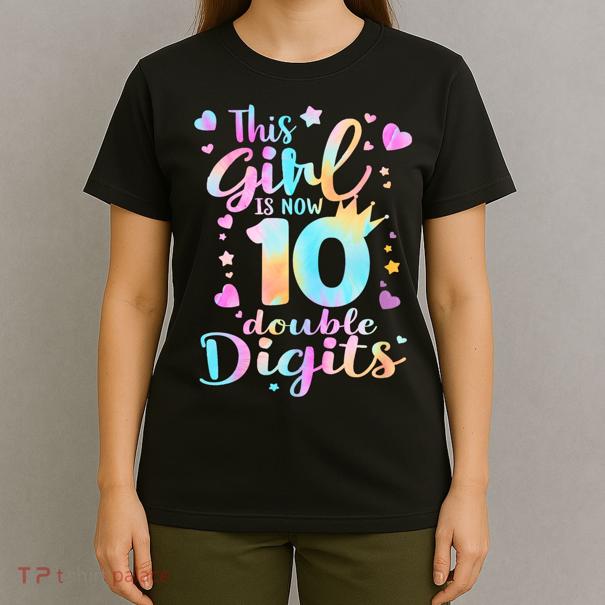 10th Birthday This Girl Is Now 10 Double Digits Tie Dye T-Shirt