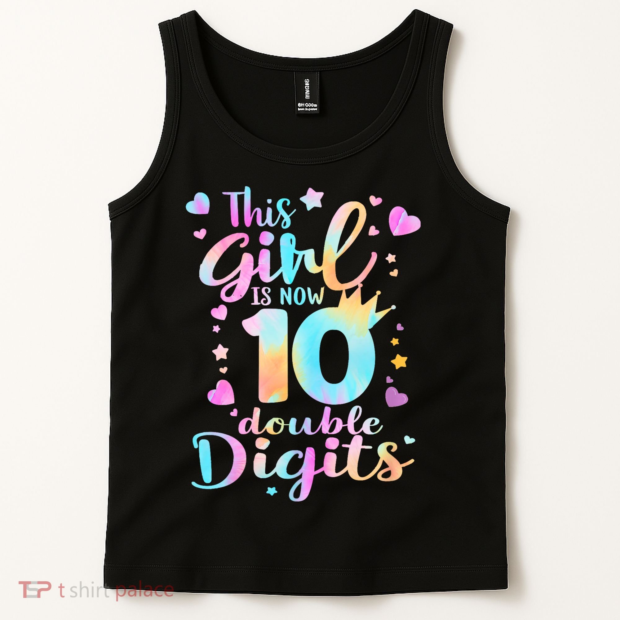 10th Birthday This Girl Is Now 10 Double Digits Tie Dye Tank Top