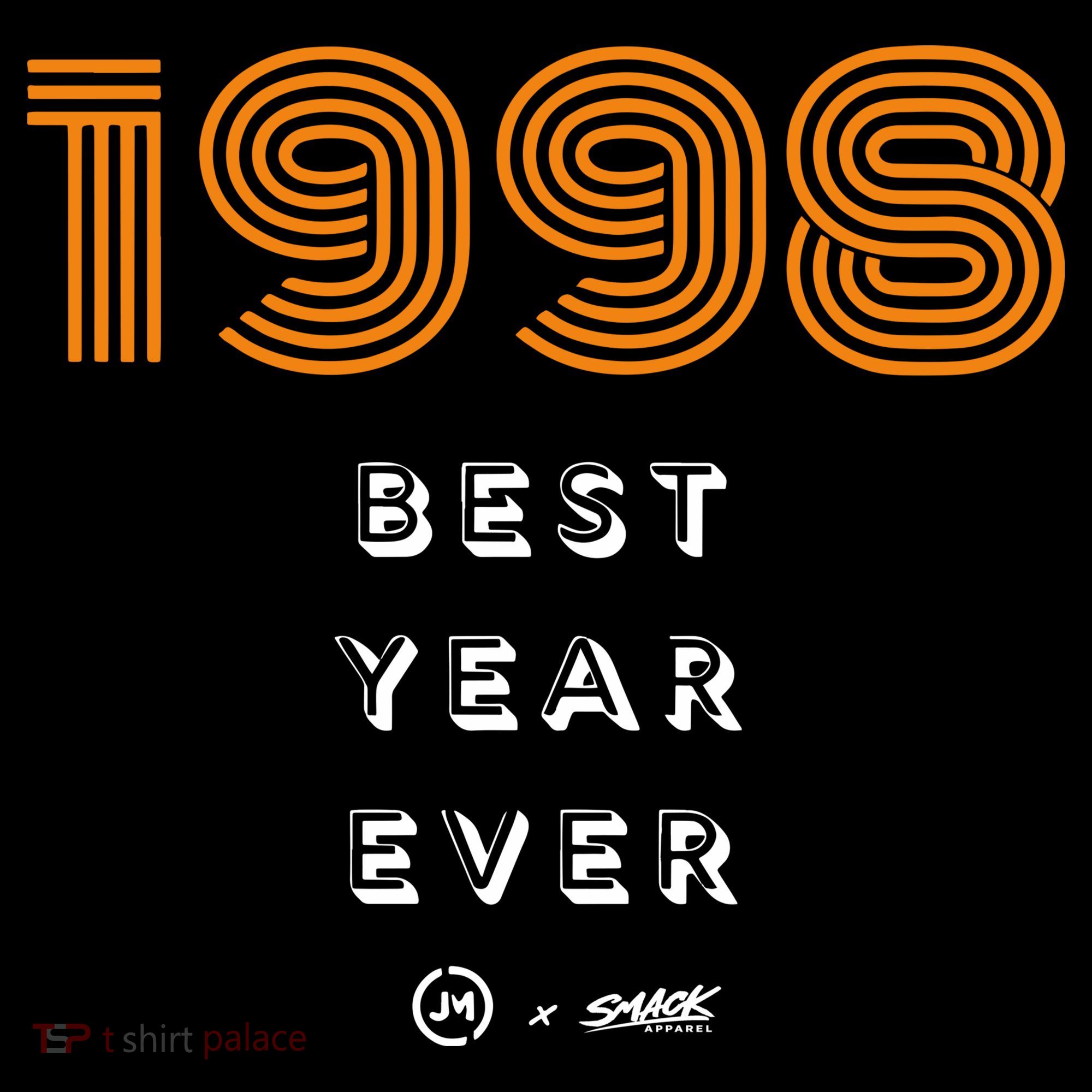 1998 Best Year Ever Sweatshirt
