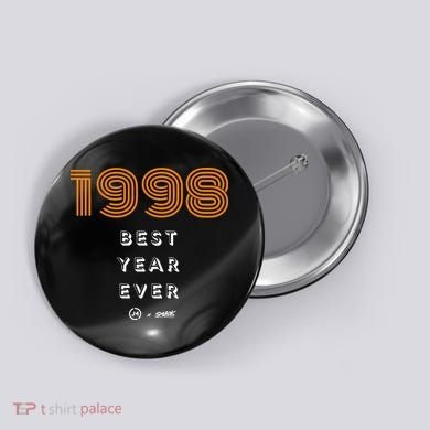 1998 Best Year Ever Button