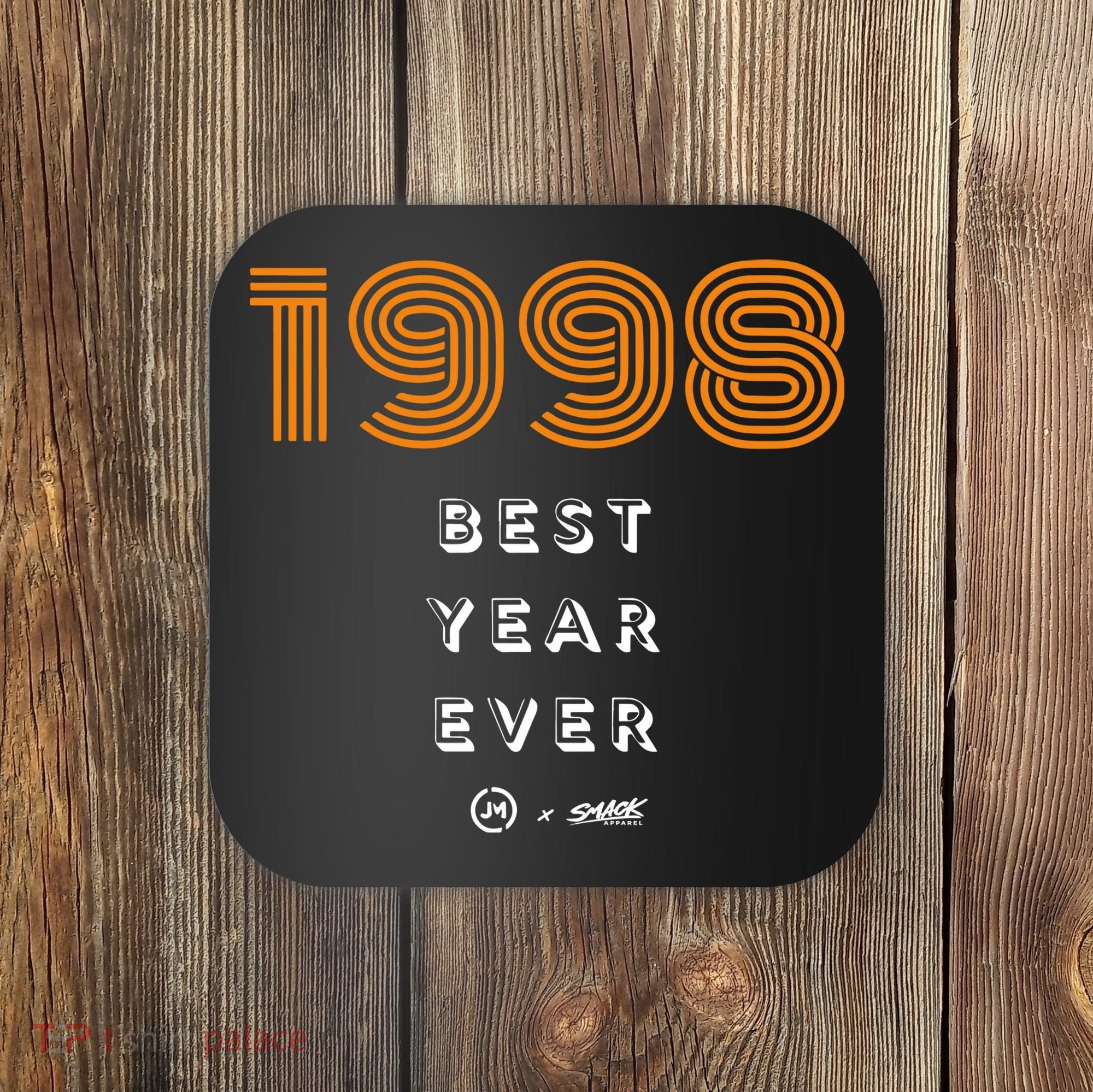 1998 Best Year Ever Coaster