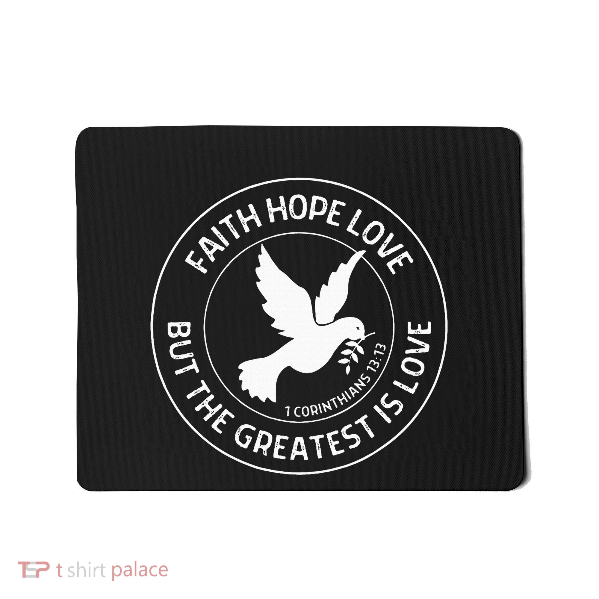1 Corinthians 1313 Faith Hope Love Christian Bible Verse Mousepad