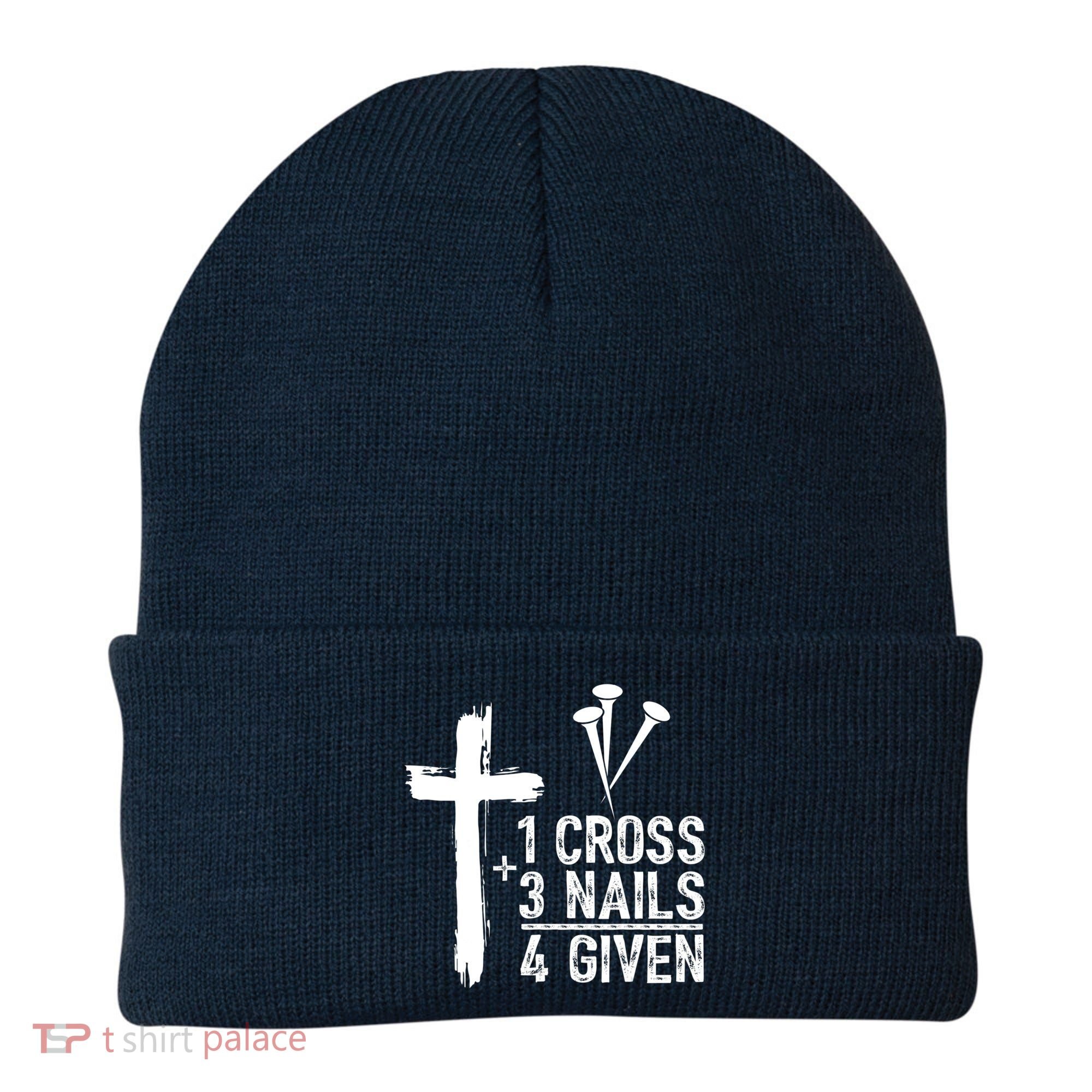 1 Cross 3 Nails Forgiven Jesus Christian Easter Beanie