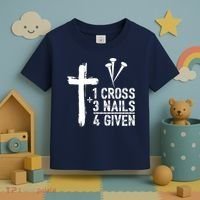 1 Cross 3 Nails Forgiven Jesus Christian Easter Toddler T-Shirt thumb 3