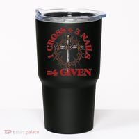 1 Cross 3 Nails 4 Giving Crucifixion Tumbler thumb 0